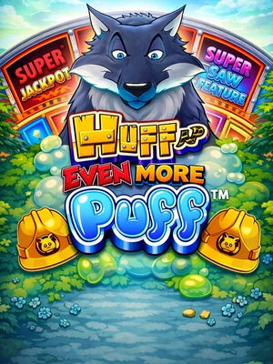 Huff N' Even More Puff